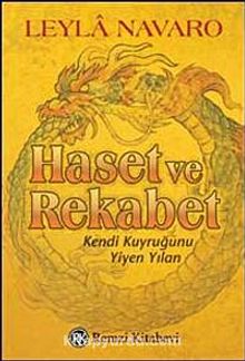 Haset ve Rekabet & Kendi Kuyruğunu Yiyen Yılan - Leyla Navaro