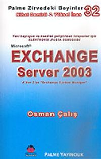 Exchange Server 2003/A'dan Z'ye Exchange System Manager / Zirvedeki Beyinler 32
