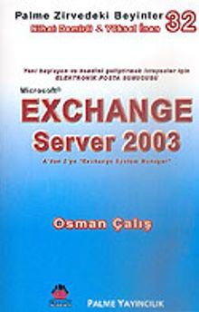 Exchange Server 2003/A'dan Z'ye Exchange System Manager / Zirvedeki Beyinler 32