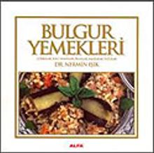 Bulgur Yemekleri