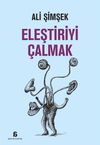 Eleştiriyi &Ccedil;almak