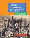 History From Below: A Tribute In Memory Of Donald Quataert