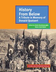 History From Below: A Tribute In Memory Of Donald Quataert