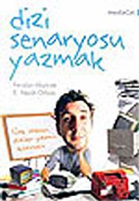 Dizi Senaryosu Yazmak/Çok İzlenen Diziler Yazma Kılavuzu