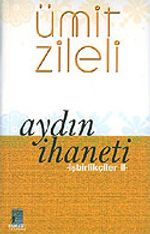 Aydın İhaneti/İşbirlikçiler II