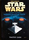 Star Wars İmparatorluğun Varisi/Thrawn &Uuml;&ccedil;lemesi 1. Kitap