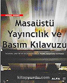 Masaüstü Yayıncılık ve Basım Kılavuzu - Brian P. Lawler
