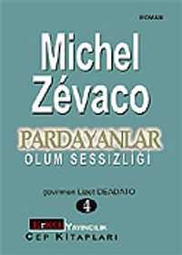 Pardayanlar Baba ve Oğul 4 / Ölüm Sessizliği