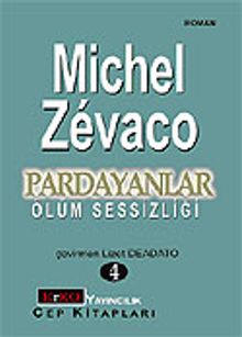 Pardayanlar Baba ve Oğul 4 / Ölüm Sessizliği