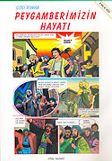 Peygamberimizin Hayatı Çizgi Roman 8 Yaş ve Üstü