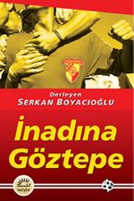 İnadına Göztepe