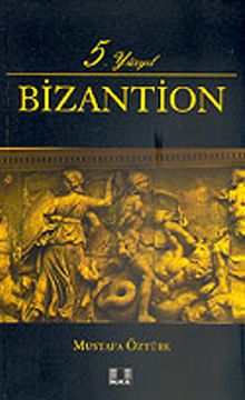 5. Yüzyıl Bizantion