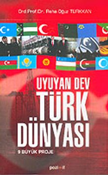 Uyuyan Dev Türk Dünyası