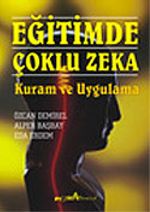 Eğitimde Çoklu Zeka Kuram ve Uygulama