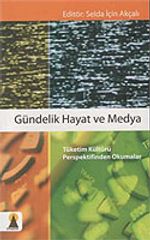 Gündelik Hayat ve Medya