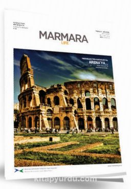 Marmara Life Şehir ve Yaşam Dergisi Sayı:2 