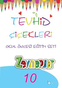 Tevhid Çiçekleri Okul Öncesi Eğitim Seti (10 Kitap)