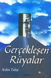 Ger&ccedil;ekleşen R&uuml;yalar