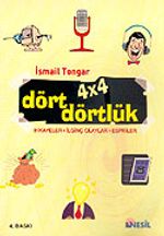 4 x 4 Dört Dörtlük Hikayeler