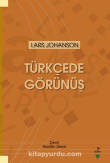 Türkçede Görünüş - Prof. Dr. Lars Johanson