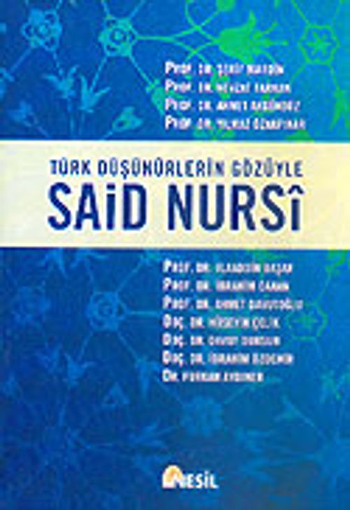 Türk Düşünürlerin Gözüyle Said Nursi