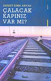&Ccedil;alacak Kapınız Var Mı?