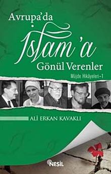 Avrupa'da İslam'a Gönül Verenler