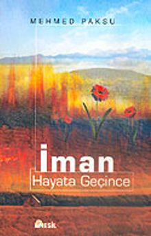 İman Hayata Geçince