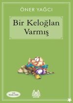 Bir Keloğlan Varmış