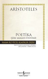 Poetika - Şiir Sanatı Üstüne (Ciltli)