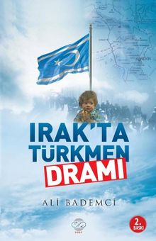 Irak'ta Türkmen Dramı