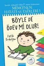 Böyle de Ödev mi Olur! & Memo'nun Hayatı ve Eserleri