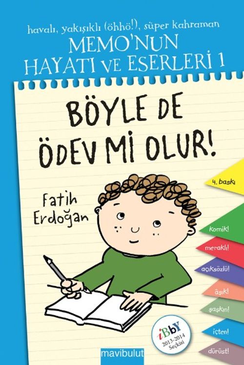 Böyle de Ödev mi Olur! & Memo'nun Hayatı ve Eserleri