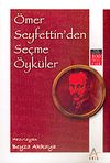 &Ouml;mer Seyfettin'den Se&ccedil;me &Ouml;yk&uuml;ler