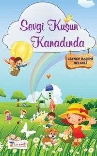 Sevgi Kuşun Kanadında