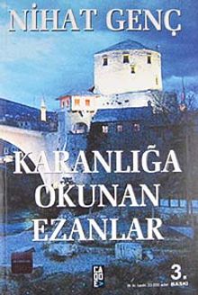 Karanlığa Okunan Ezanlar
