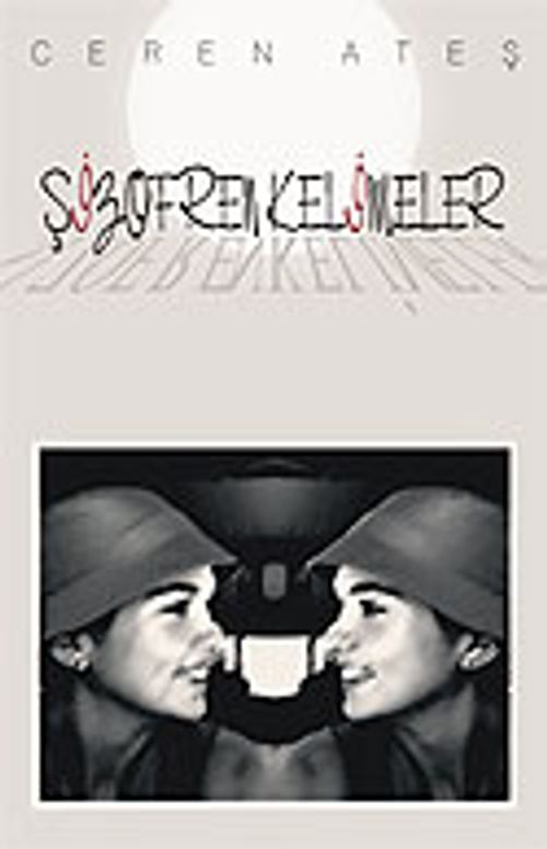Şizofren Kelimeler