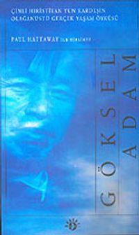 Çinli Hıristiyan Yun Kardeşin Olağanüstü Gerçek Yaşam Öyküsü