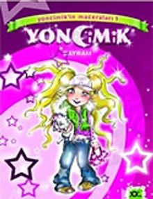 Bayram / Yoncimik'in Maceraları 1