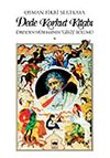 Dede Korkut Kitabı'nın Dresden N&uuml;shasının "Giriş" B&ouml;l&uuml;m&uuml; (Metnin Transkripsiyonu ve A&ccedil;ıklama Notları)