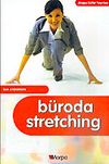B&uuml;roda Stretching