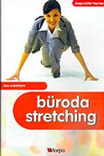 Büroda Stretching