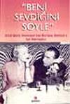 Beni Sevdiğini S&ouml;yle / Erich Maria Remarque'den Mariene Dietrich'e Aşk Mektupları
