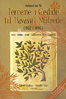 Terceme-i Cedide Fi'l-Havvassi'l-Müfrede 1102-1690