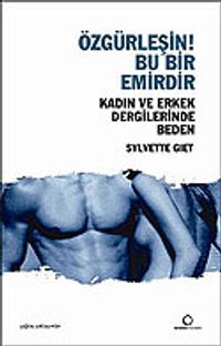 Özgürleşin ! Bu Bir Emirdir