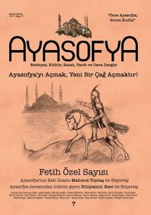 Ayasofya Dergisi Sayı: 7 Fetih Özel Sayısı