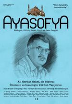 Ayasofya Dergisi Sayı 11 - Ali Haydar Aksal İle Söyleşi