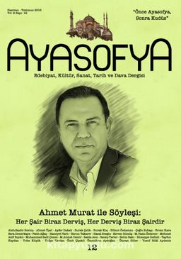 Ayasofya Dergisi Sayı 12 - Ahmet Murat ile Söyleşi