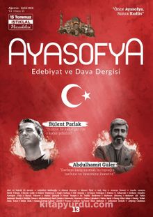Ayasofya Dergisi Sayı 13 - 15 Temmuz İstiklal Mücadelesi
