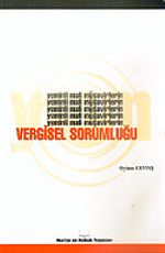 Yeminli Mali Müşavirlerin Vergisel Sorumluluğu
